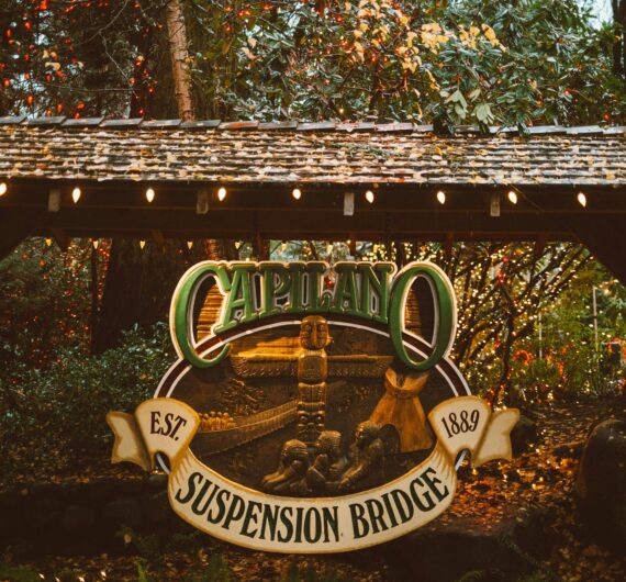 Capilano Suspension Bridge